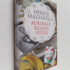 Merete Mazzarella : Aurinkokissan vuosi - pikkukuva 1