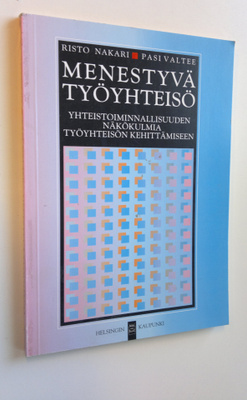 Risto Nakari : Menestyvä työyhteisö : yhteistoiminnallisu...
