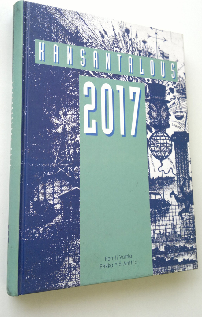 Pentti ym. Vartia : Kansantalous 2017 (signeerattu)