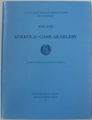 Eino Jutikkala & Marjatta Hietala: Kokkola - Gamlakarleby