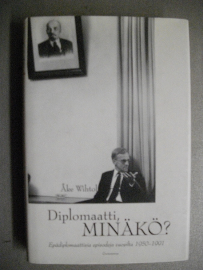 Åke Wihtol: Diplomaatti, minäkö? (16.3)