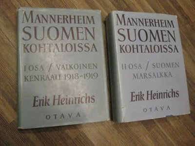 Mannerheim Suomen kohtaloissa. 1 - 2 / E. Heinrichs