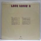 LOVE SHOW 5 M-/EX- FIN 1. PAINOS LP - pikkukuva 2