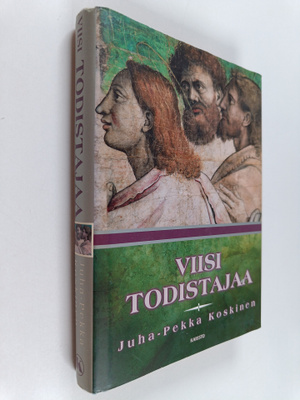 Juha-Pekka Koskinen : Viisi todistajaa