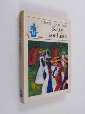 Susan Coolidge : Katy koulussa