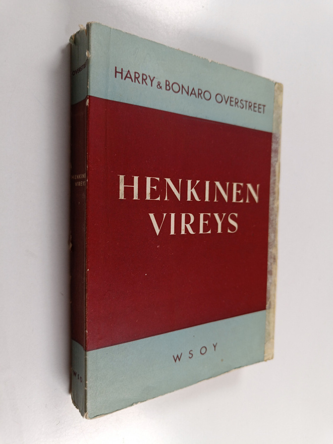 Harry Overstreet : Henkinen vireys