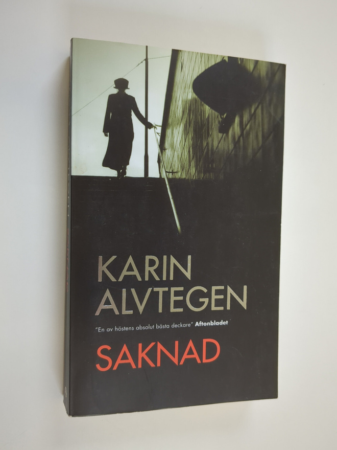Karin Alvtegen : Saknad : thriller