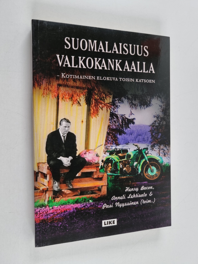 Henry ym. Bacon : Suomalaisuus valkokankaalla : kotimaine...
