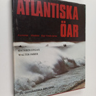Walter Imber : Atlantiska öar : Azorerna, Madeira, Kap Ve... - pikkukuva 1