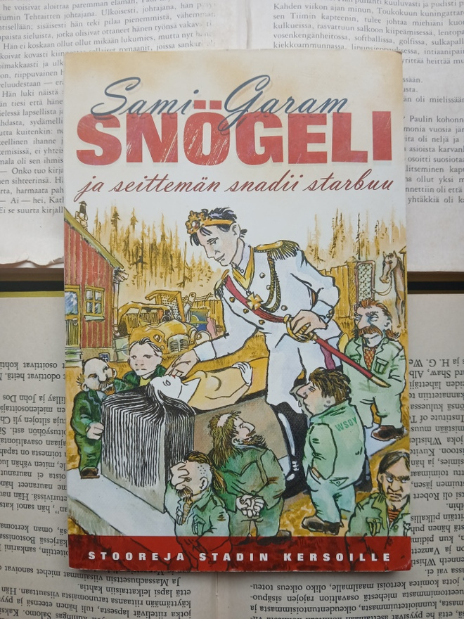 Sami Garam - Snögeli ja seittemän snadii starbuu (nid.)