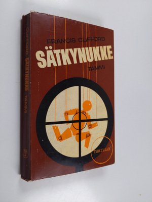 Francis Clifford : Sätkynukke
