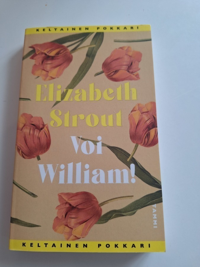 Elizabeth Strout-Voi William! (Keltainen Pokkari)