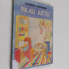 Vuokko Niskanen : Pik-ku jut-tu - pikkukuva 1