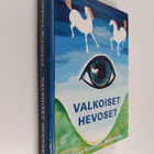 Saga Simelius-Nieminen : Maa, missä valkoiset hevoset len... - pikkukuva 1