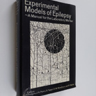 Experimental models of epilepsy : a manual for the labora... - pikkukuva 1