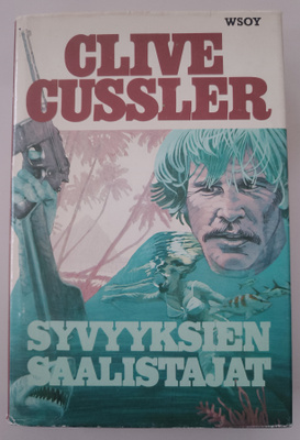 Clive Cussler: Syvyyksien saalistajat