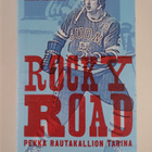 Mikko Rautakallio ym. : Rocky Road - Pekka Rautakallion t... - pikkukuva 1