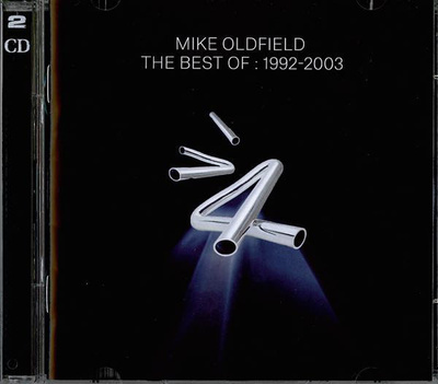 Mike Oldfield - The Best Of : 1992-2003
