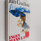 Jan Guillou : Ingen mans land - Coq Rouge VII - pikkukuva 1