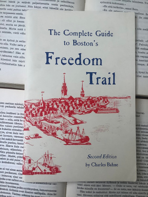 The Complete Guide to Boston's Freedom Trail (softcover)