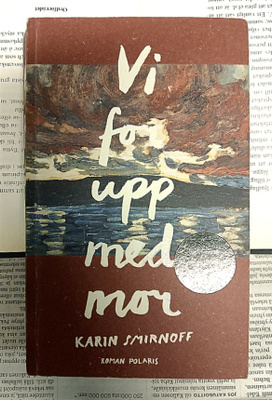 Karin Smirnoff - Vi for upp med mor (pocket)