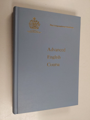 The Linguaphone Institute : Advanced English Course