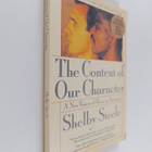Shelby Steele : The Content of Our Character - A New Visi... - pikkukuva 1