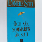 Danielle Steel : Och när sommaren är slut - pikkukuva 1