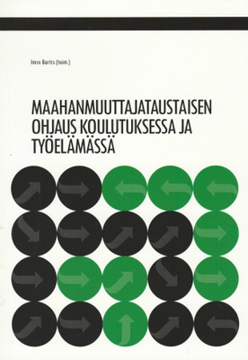 Imre Bartis (toim.): Maahanmuuttajataustaisen ohjaus koulut