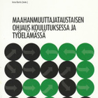 Imre Bartis (toim.): Maahanmuuttajataustaisen ohjaus koulut - pikkukuva 1