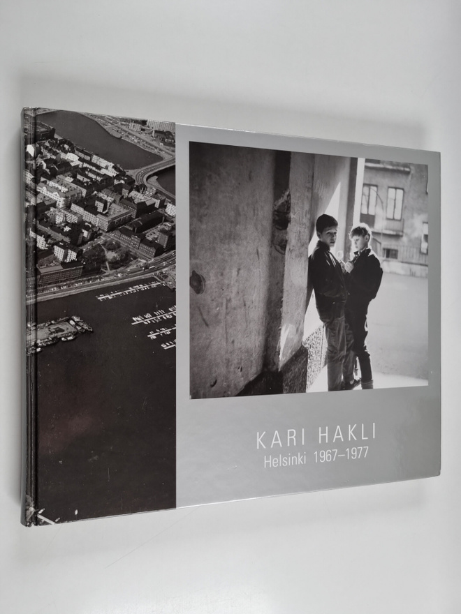 Kari Hakli : Helsinki 1967-77