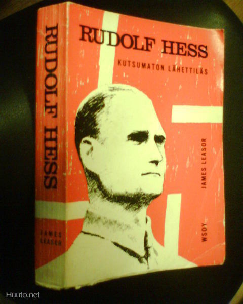 Leasor  RUDOLF HESS Kutsumaton lähettiläs (1p. 1963)Sis.pk:t