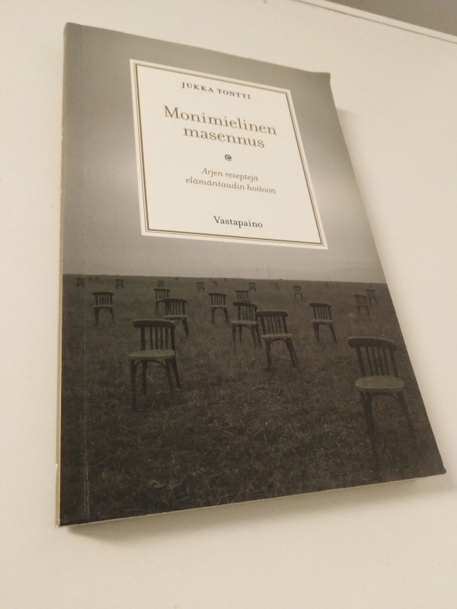 Jukka Tontti: Monimielinen masennus