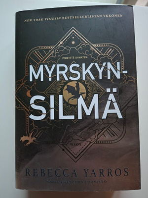 Yarros, Rebecca: Empyreum 3: Myrskynsilmä (uusi)