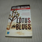 Kristina Ohlsson Lotus Blues    -pok - pikkukuva 1