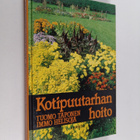 Tuomo Taponen : Kotipuutarhan hoito - pikkukuva 1