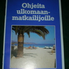 Ohjeita ulkomaanmatkailijoille + valuutta-avain vihot - pikkukuva 1