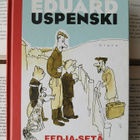 Eduard Uspenski - Fedja-setä ja kutsumaton vieras (sid.) - pikkukuva 1