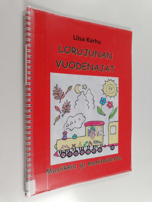 Liisa Karhu : Lorujunan vuodenajat