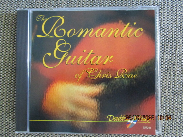ROMANTIC GUITAR OF CHRIS RAE (CD)