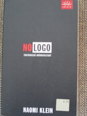 Naomi Klein NO LOGO - TÄHTÄIMESSÄ BRÄNDIVALTIAAT (LOISTO-pok