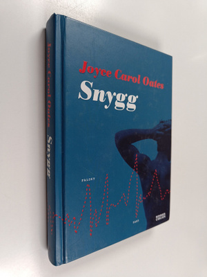 Joyce Carol Oates : Snygg