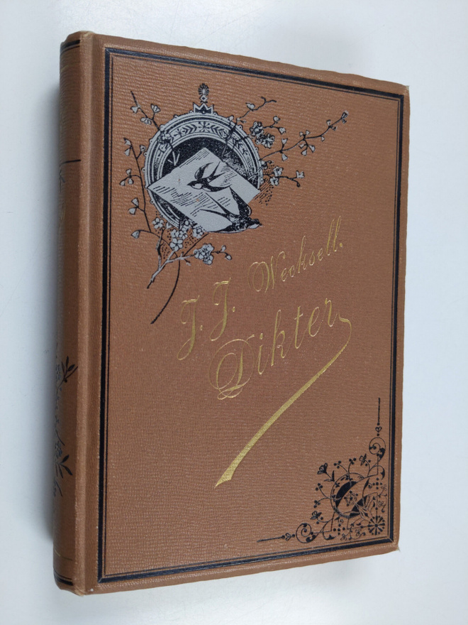 Josef Julius Wecksell : Samlade dikter