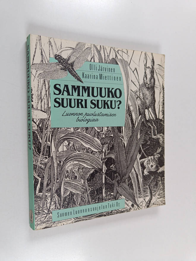 Olli Järvinen : Sammuuko suuri suku : luonnon puolustamis...