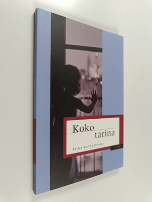 Riina Katajavuori : Koko tarina