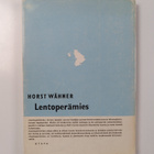 Horst Wähner : Lentoperämies : nuoren lentäjän tarina - pikkukuva 2