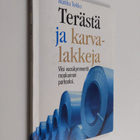 Terästä ja karvalakkeja : viisi vuosikymmentä maakunnan p... - pikkukuva 1