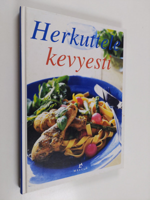 Pirjo Muurinen ym. : Herkuttele kevyesti