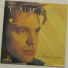 Tauski • Sinä vain CD - pikkukuva 1