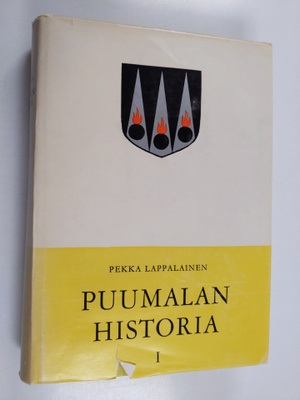 Pekka Lappalainen : Puumalan historia 1 : Luonto, esihist...